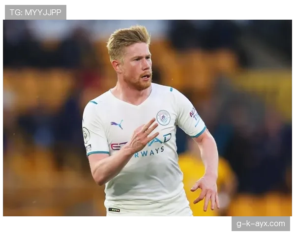 德布劳内上演帽子戏法，统领全场助球队斩获关键胜利