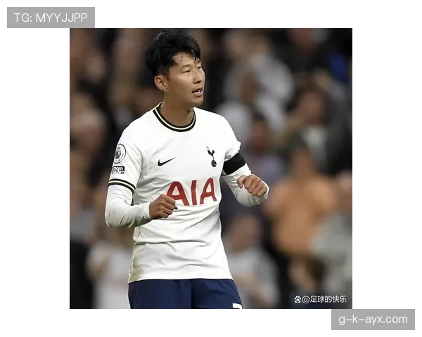 孙兴慜是否适配豪门战术体系与角色需求 孙兴慜是否适配豪门战术体系与角色需求